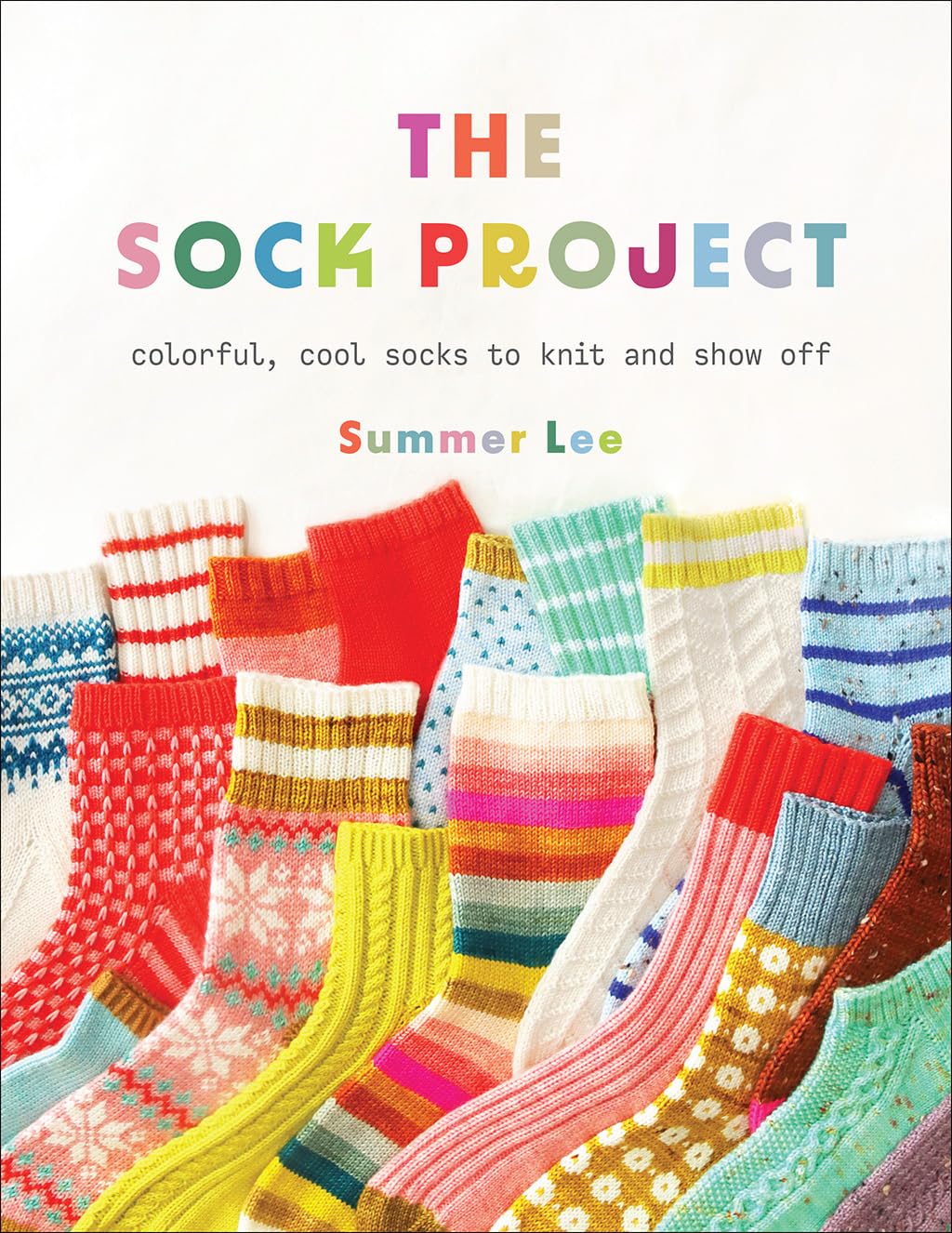 The Sock Project Book by Summer Lee